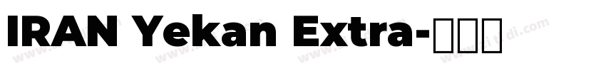IRAN Yekan Extra字体转换